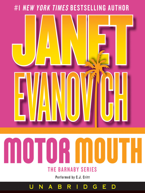 Title details for Motor Mouth by Janet Evanovich - Available
